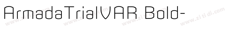 ArmadaTrialVAR Bold字体转换